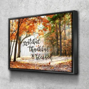 Autumn Leaves Thankful, Grateful & Blessed Wall Decor - Christian Canvas Wall Art
