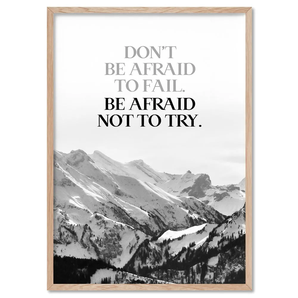 Don't be Afraid to Fail quote - Art Print