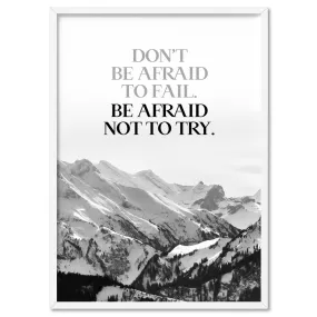 Don't be Afraid to Fail quote - Art Print