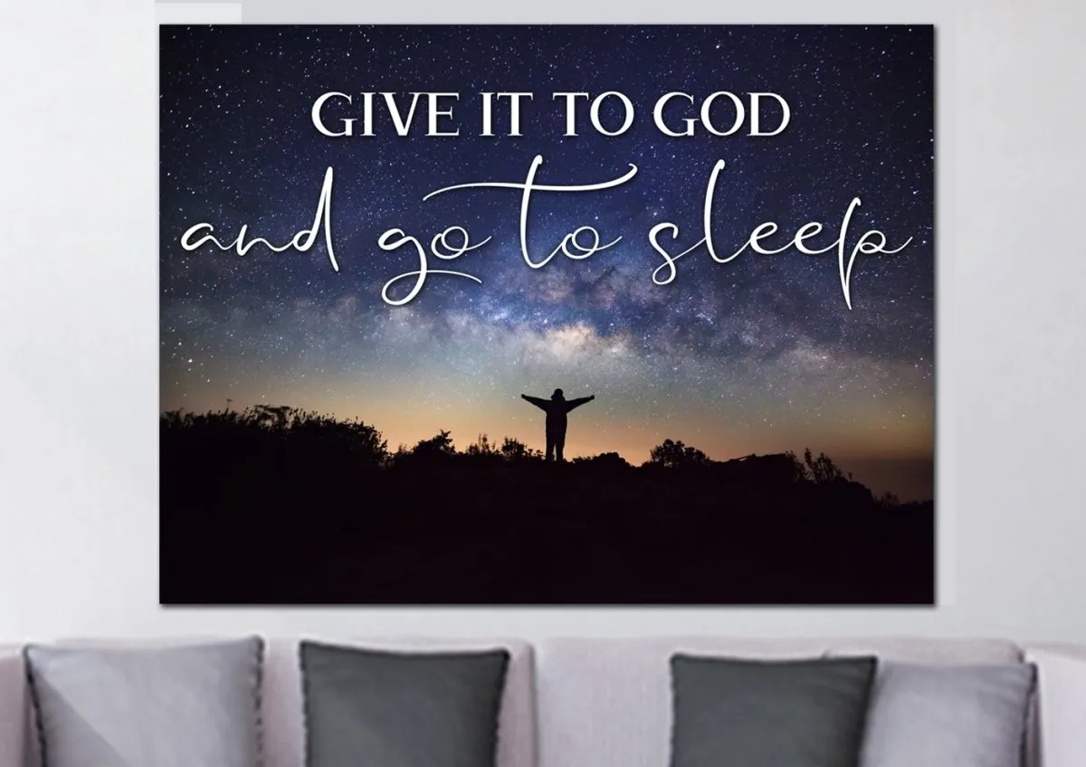 Grateful Night Give It To God And Go To Sleep Sign, Wall Art & Decor - Christian Canvas Wall Art