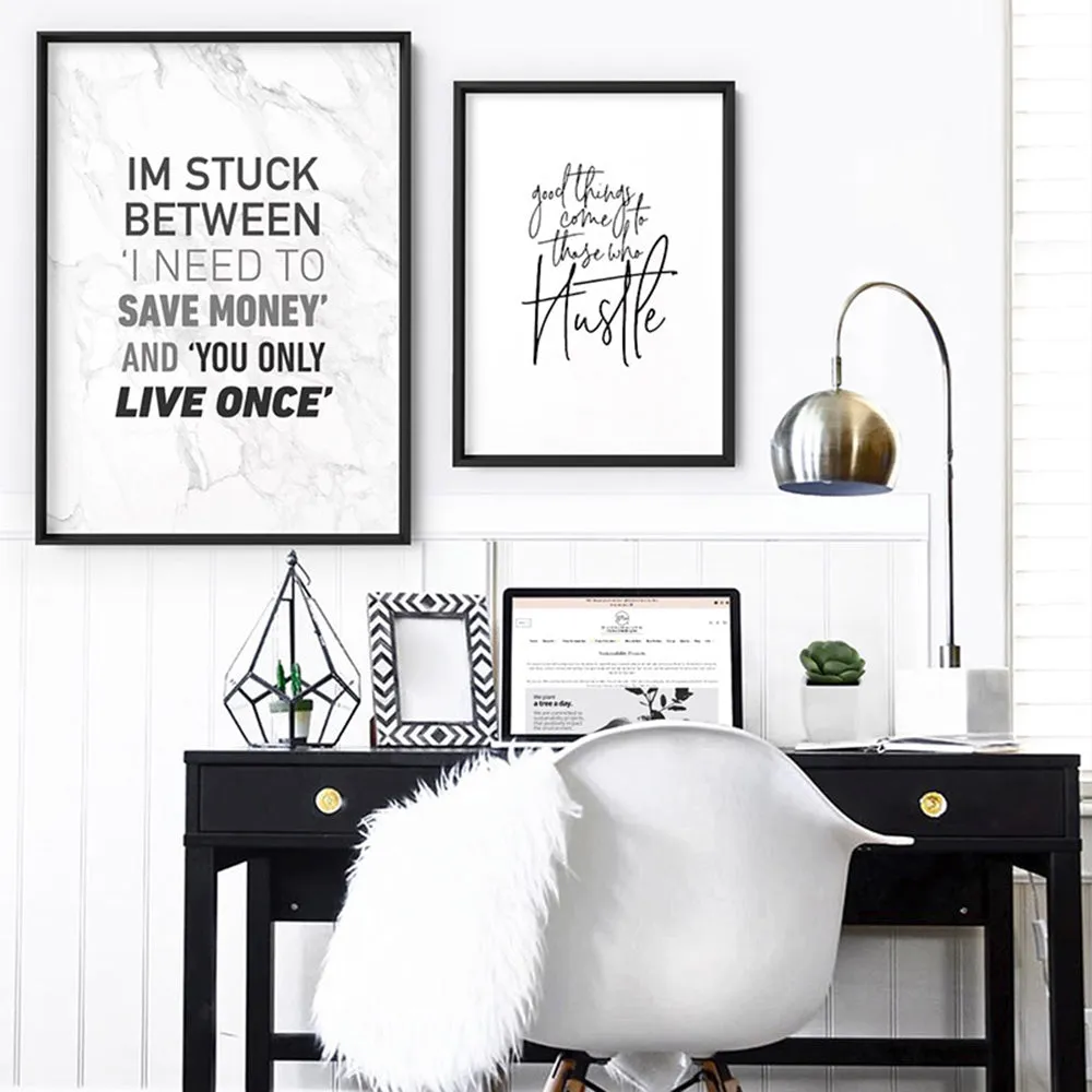 I'm Stuck Between - Art Print