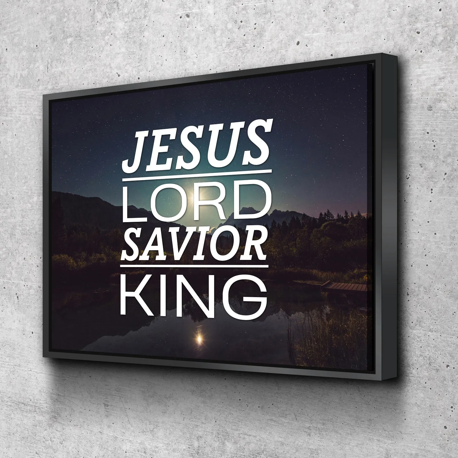 Jesus Lord Savior King Wall Art Canvas Print - Christian Canvas Wall Art