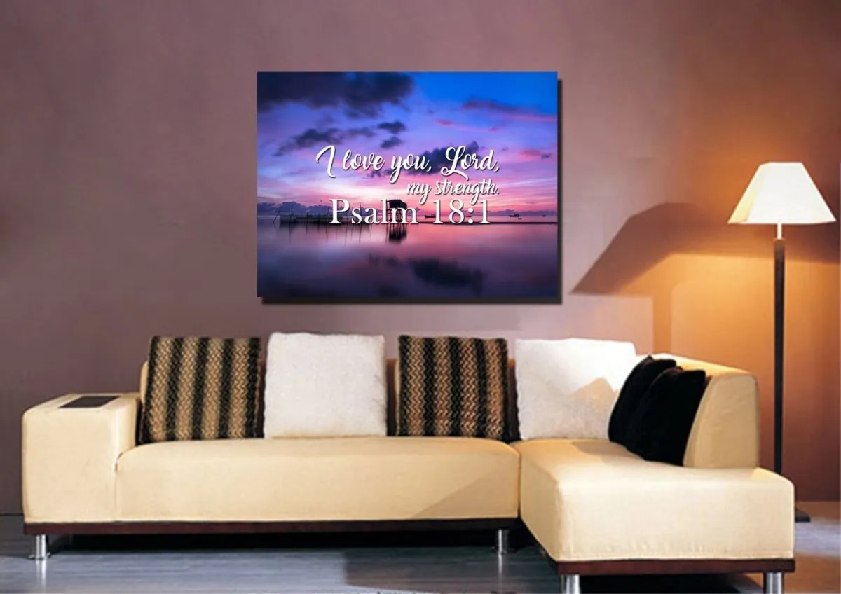 Psalm 181 I Love You Lord, My Strength' Canvas Wall Art Print - Christian Canvas Wall Art