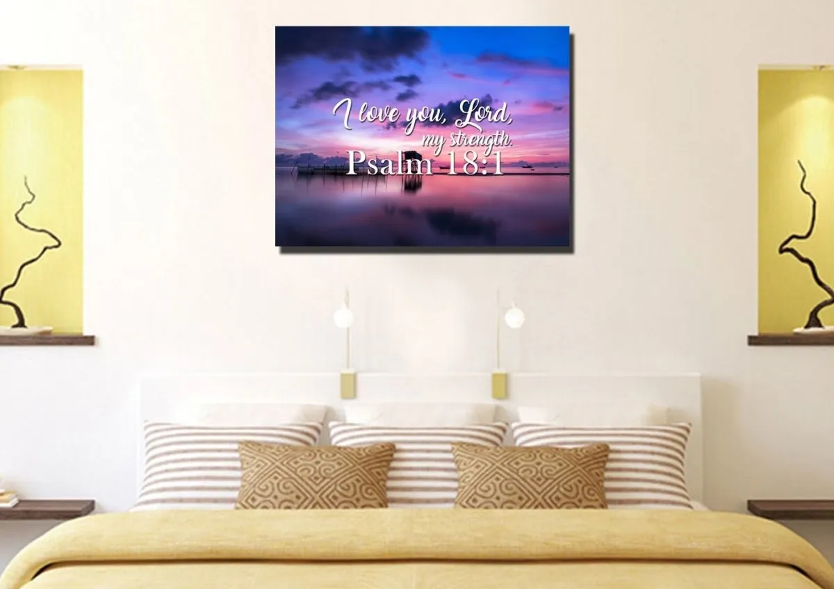 Psalm 181 I Love You Lord, My Strength' Canvas Wall Art Print - Christian Canvas Wall Art