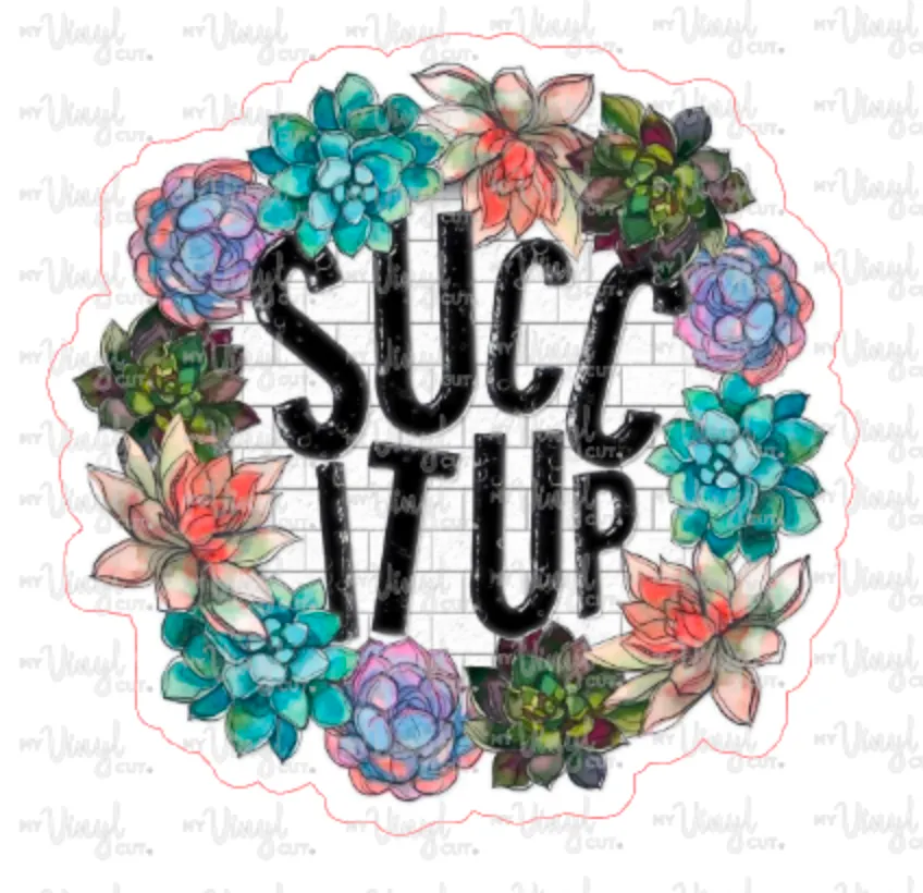 Sticker 24A Succ it Up