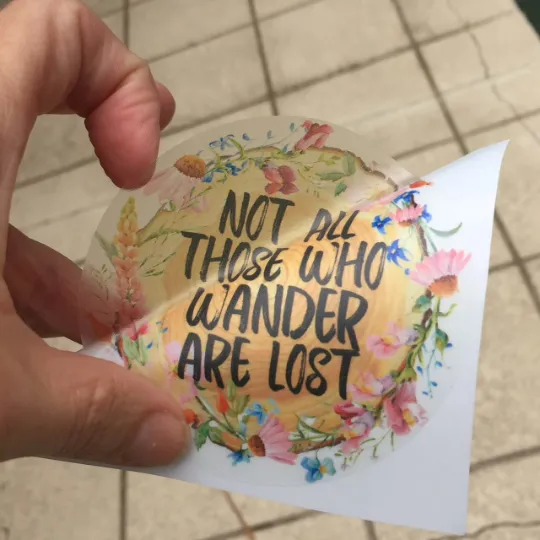 Sticker | 24D | Those Who Wander | Waterproof Vinyl Sticker | White | Clear | Permanent | Removable | Window Cling | Glitter | Holographic